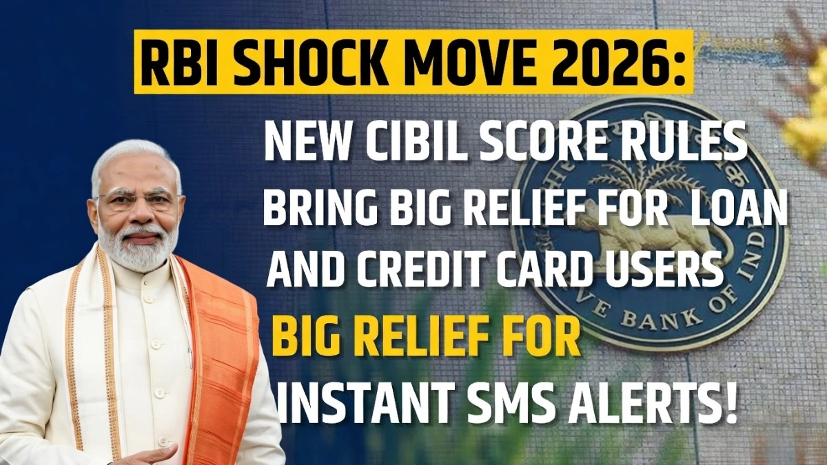 RBI CIBIL Score Rule 2026